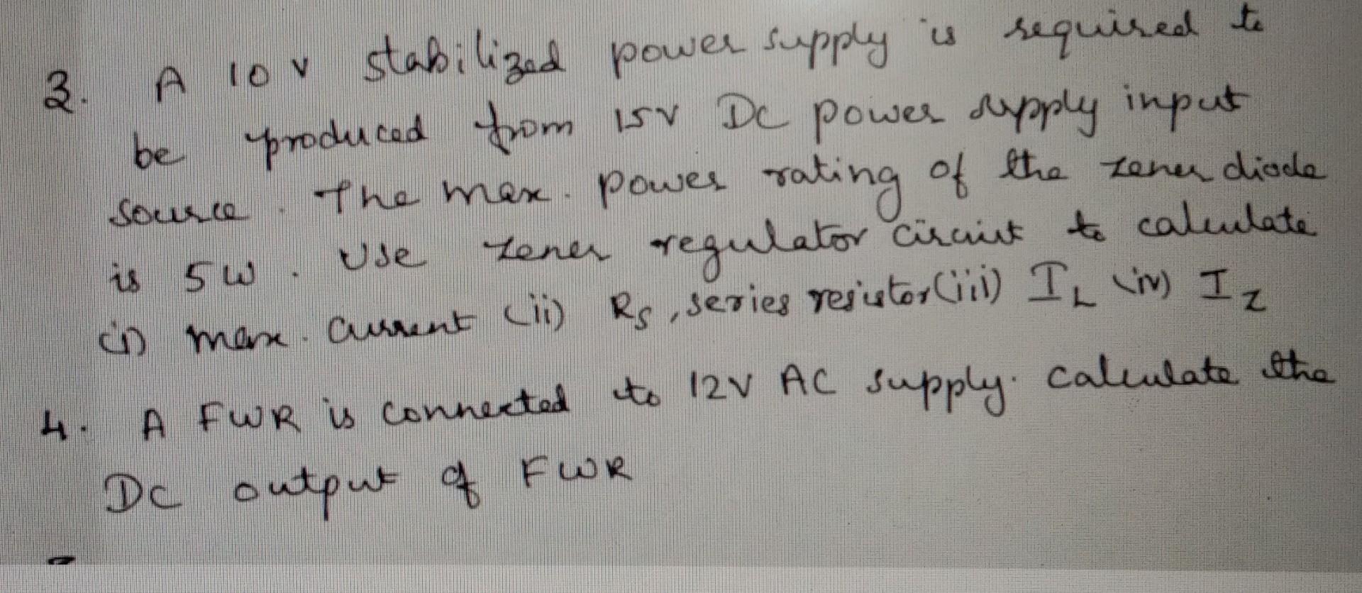 Solved ३. 3 A Source use A lor stabilized power supply is | Chegg.com