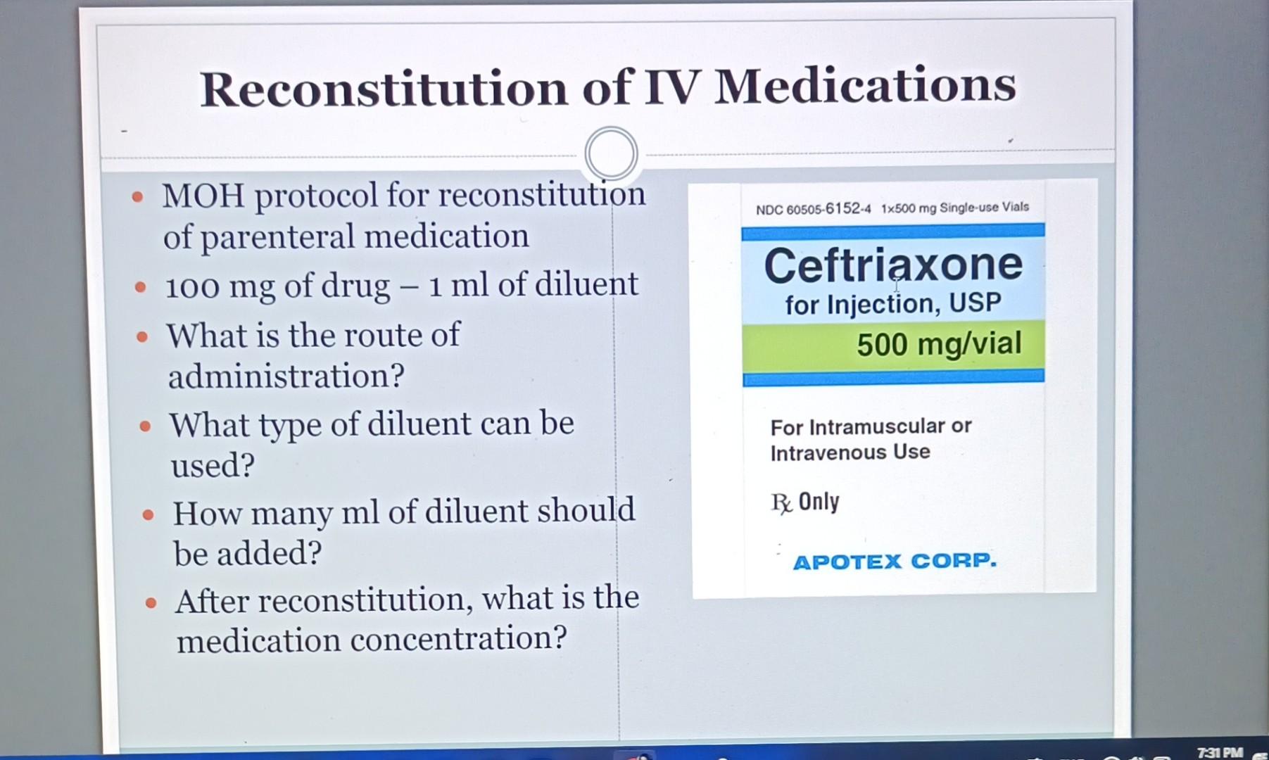 Solved The physician orders Ceftriaxone 200 mg IV 28 h. How