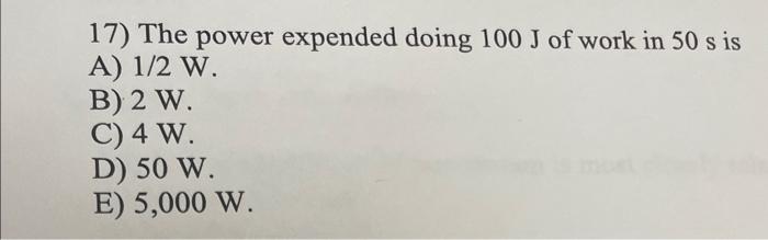 solved-the-power-expended-doing-100-j-of-work-in-50-s-is-chegg