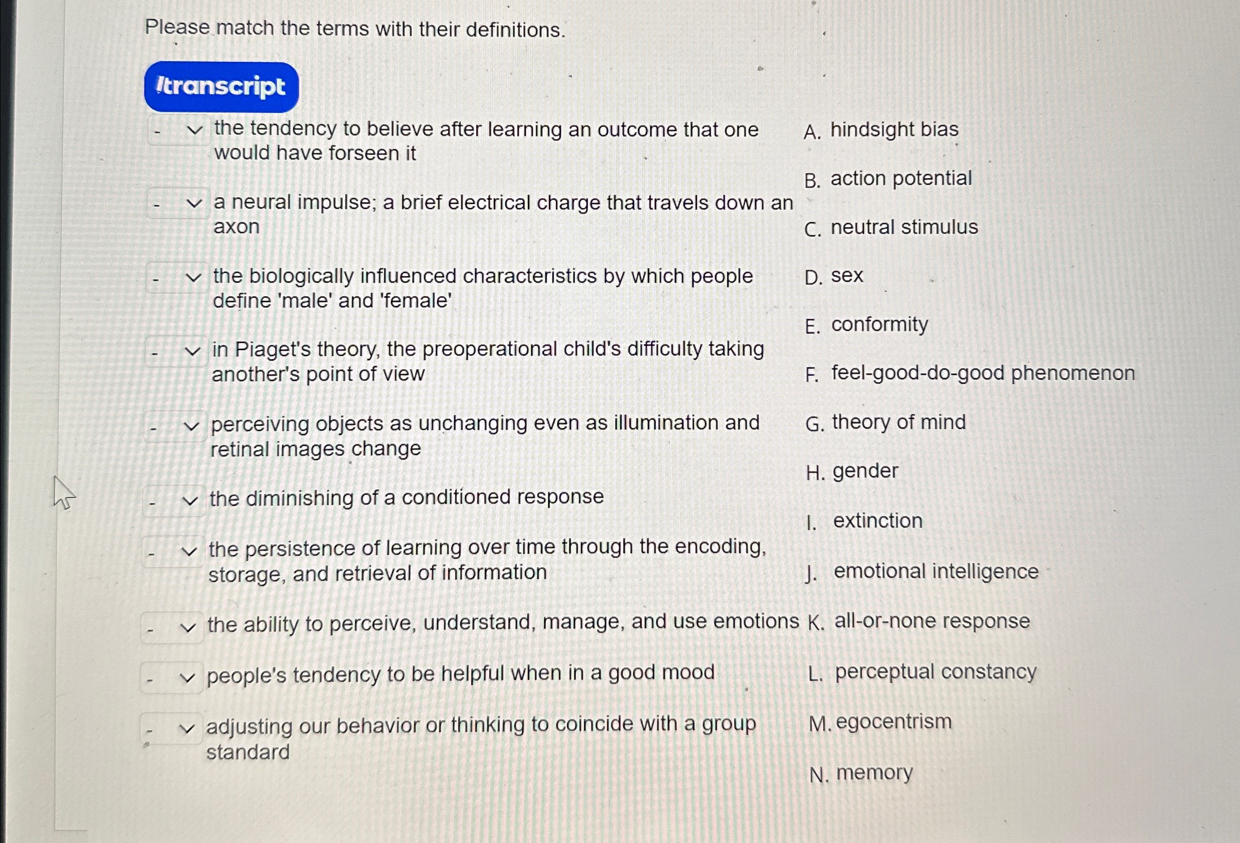 Solved Please match the terms with their definitions. ﻿the | Chegg.com
