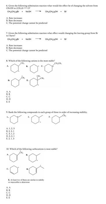 Solved 6. Given the following subntinution teaction what | Chegg.com