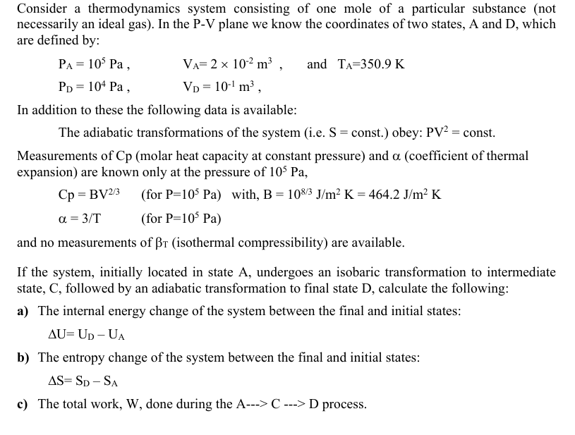 Solved Consider a thermodynamics system consisting of one | Chegg.com
