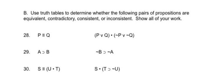 B. Use Truth Tables To Determine Whether The | Chegg.com