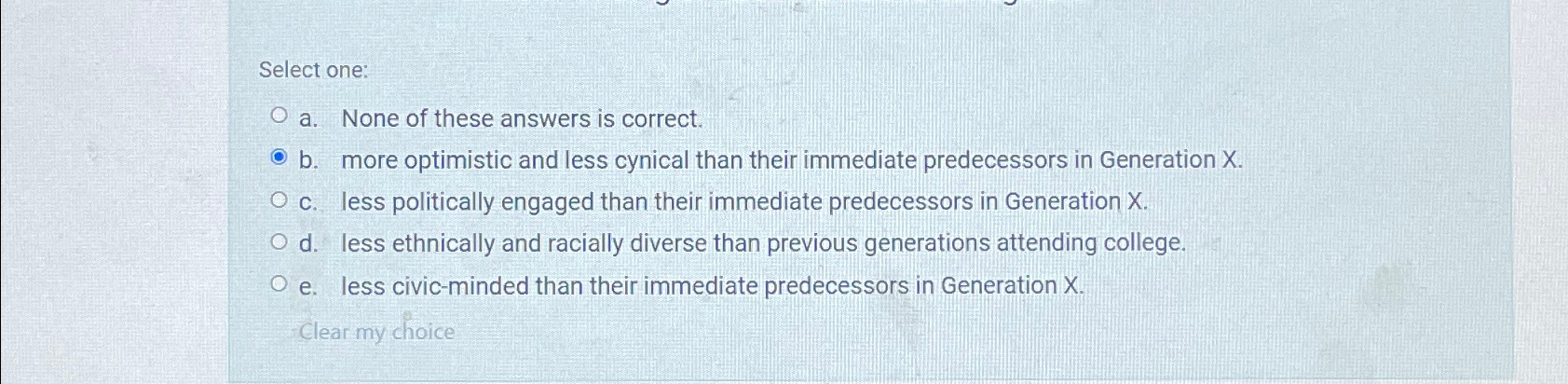 Solved Select one:a. ﻿None of these answers is correct.b. | Chegg.com