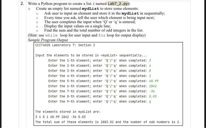 Solved Write a Python program to create a list. (named | Chegg.com