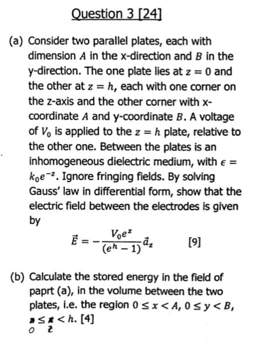 Solved (a) Consider two parallel plates, each with dimension | Chegg.com