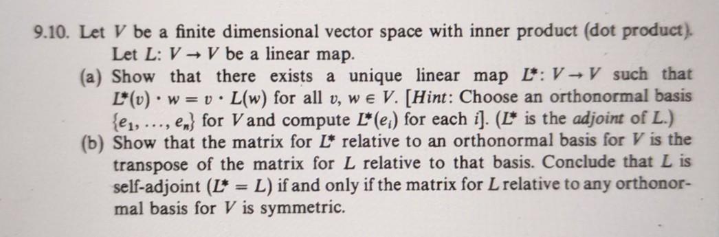 Solved 9.10. Let V be a finite dimensional vector space with | Chegg.com