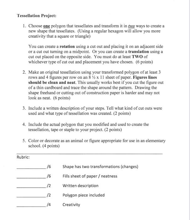 Solved Tessellation Project: 1. Choose one polygon that | Chegg.com