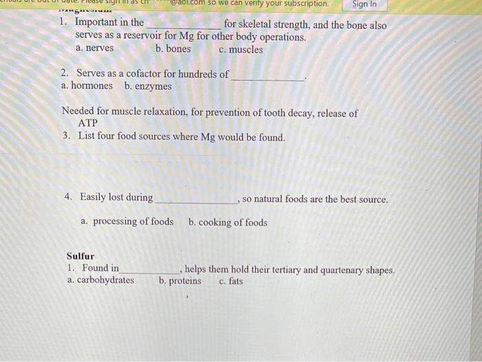 **5 Waol.com so we can venty your subscription Sign In 1. Important in the for skeletal strength, and the bone also serves as