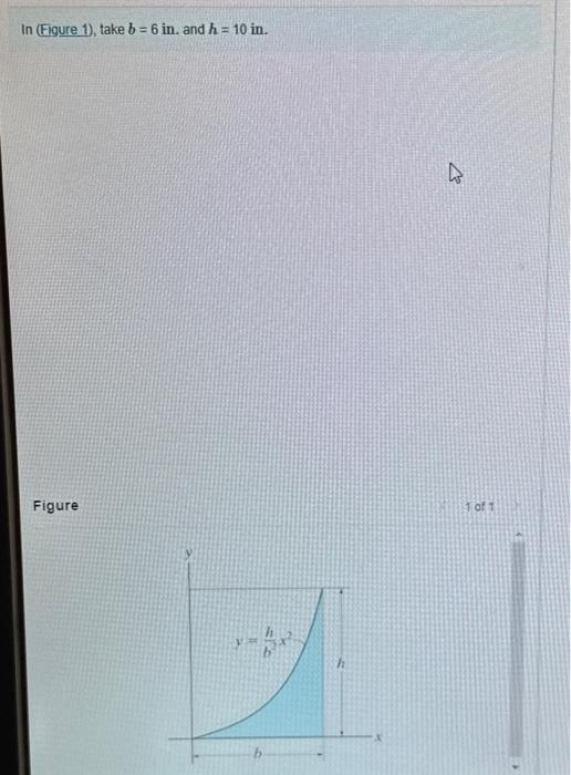 Solved In (Figure 1), Take B=6 In. And H=10 In. FigureLocate | Chegg.com