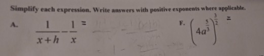 Solved Simplify each expression. Write answers with positive | Chegg.com