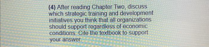 Solved (4) After reading Chapter Two, discuss which | Chegg.com