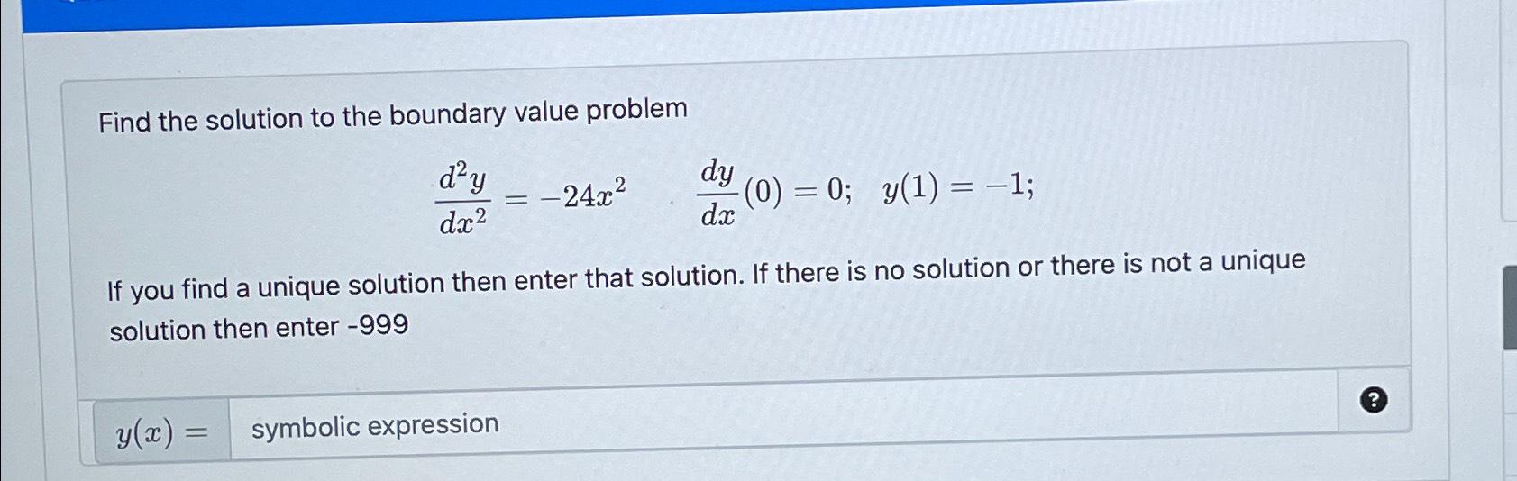 Solved Find the solution to the boundary value | Chegg.com
