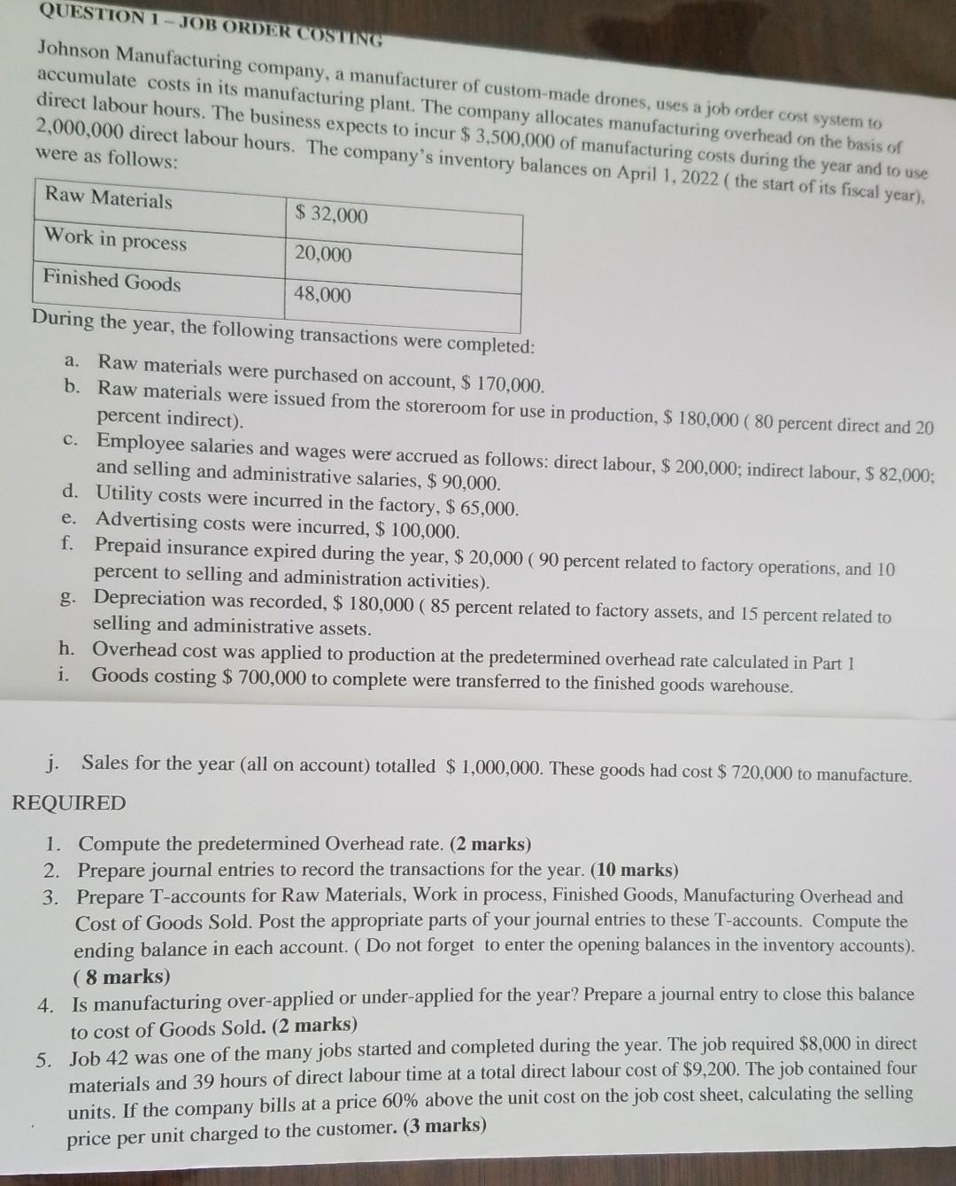 Solved QUESTION 1-JOB ORDER COSTING Johnson Manufacturing | Chegg.com