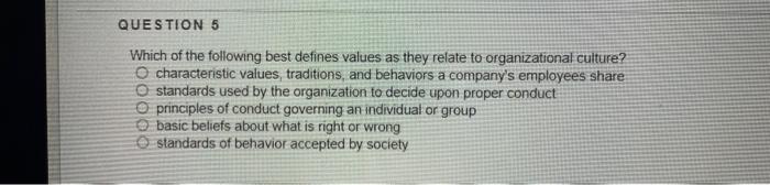 Solved Which of the following best defines values as they | Chegg.com