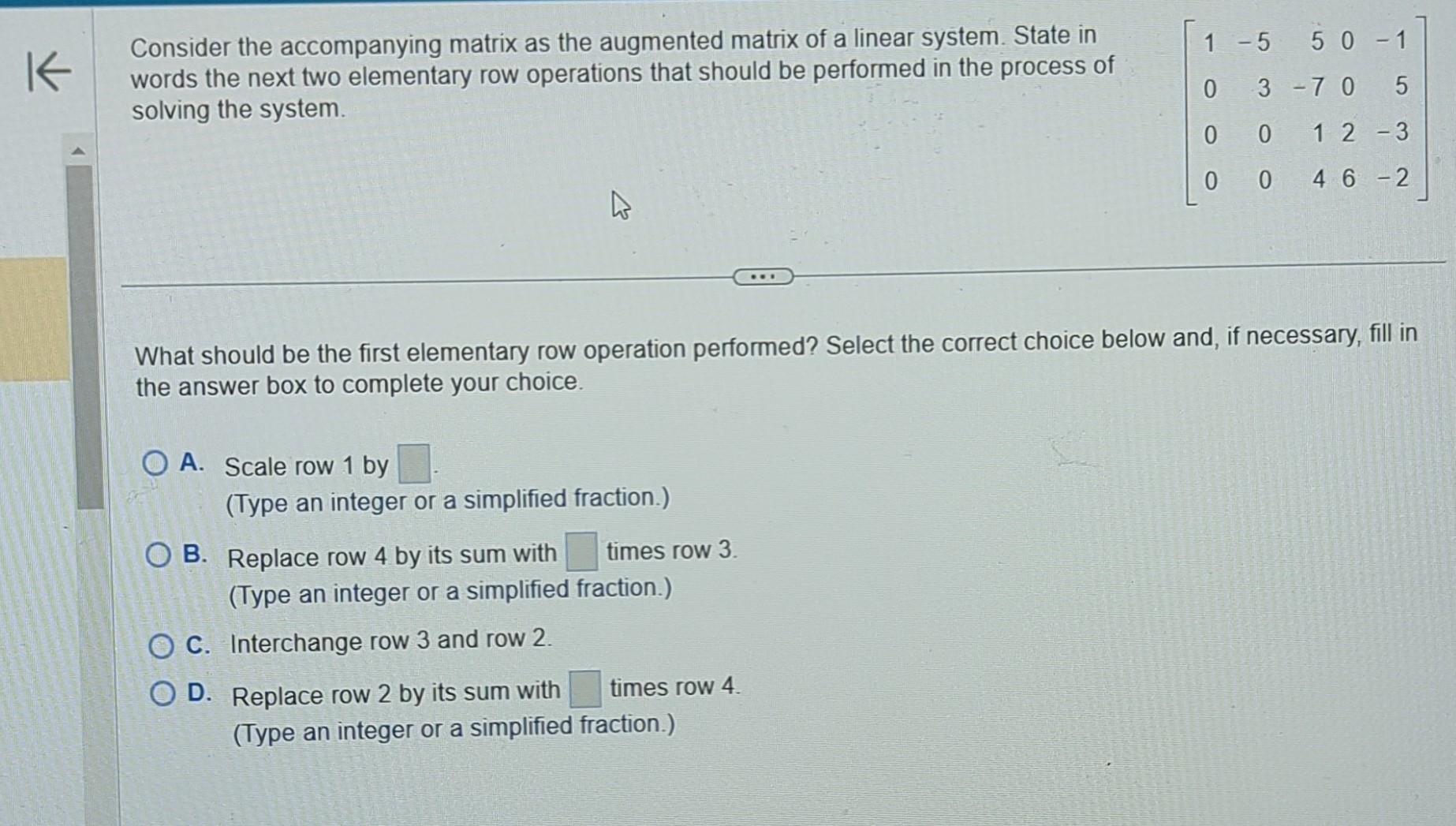 Solved What should be the first elementary row operation | Chegg.com