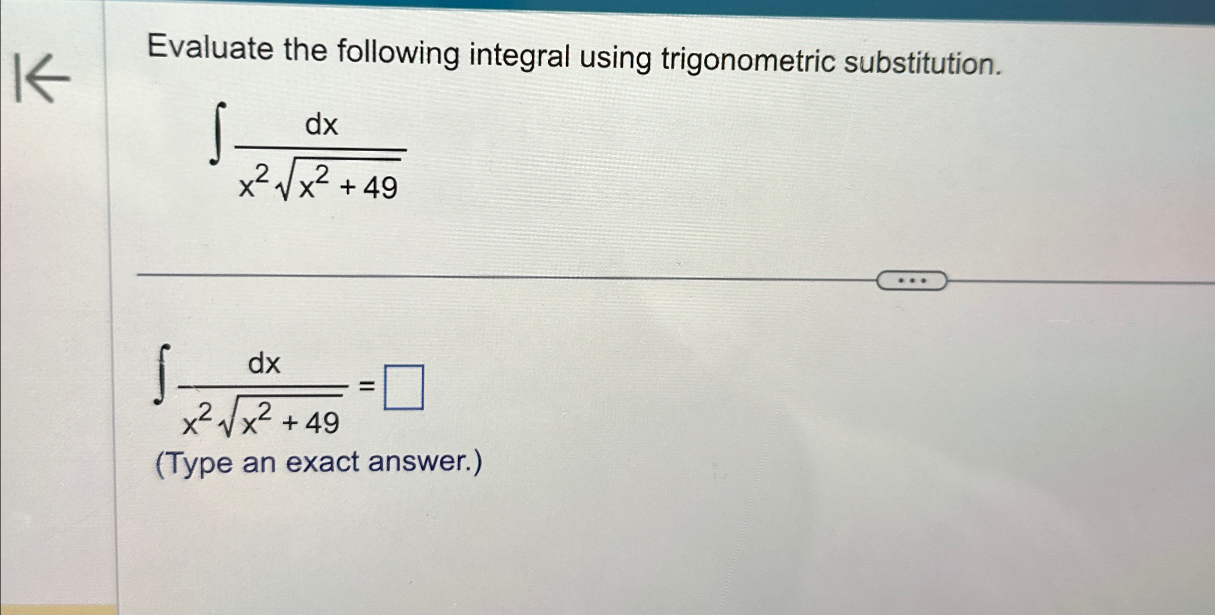 Solved Evaluate The Following Integral Using Trigonometric 1329