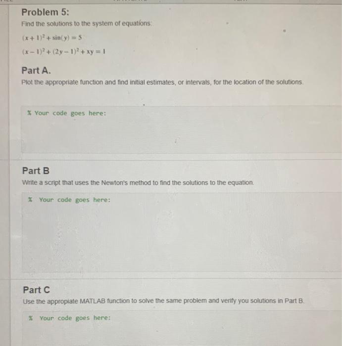 Solved Solve A, B , C. Please use Method they ask to be used | Chegg.com