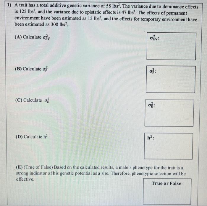 Solved 1) A trait has a total additive genetic variance of | Chegg.com