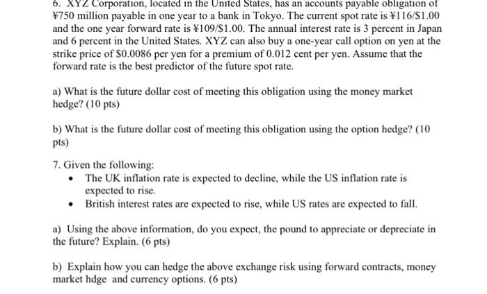 Solved 6. XYZ Corporation, located in the United States, has