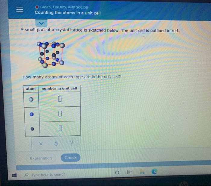 Solved = O GASES, LIQUIDS, AND SOLIDS Counting the atoms in | Chegg.com