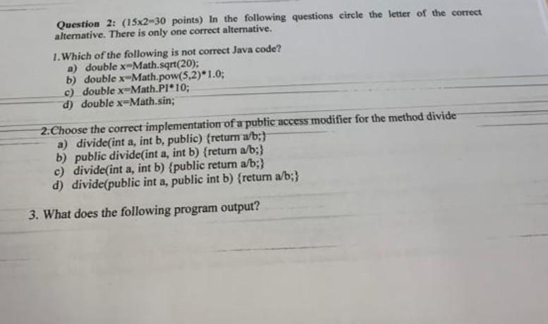 Solved Question 2: (15×2=30 points) In the following | Chegg.com
