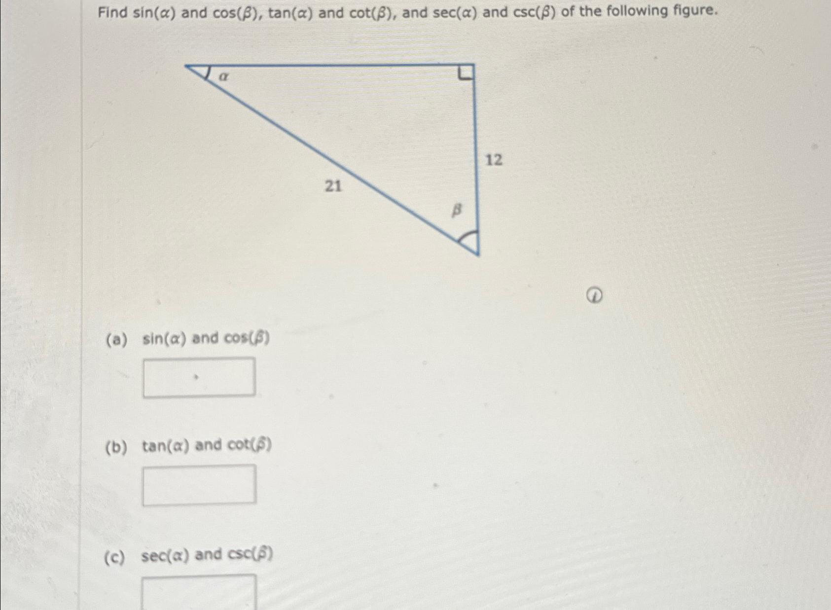 Solved Find sin(α) ﻿and cos(β),tan(α) ﻿and cot(β), ﻿and | Chegg.com