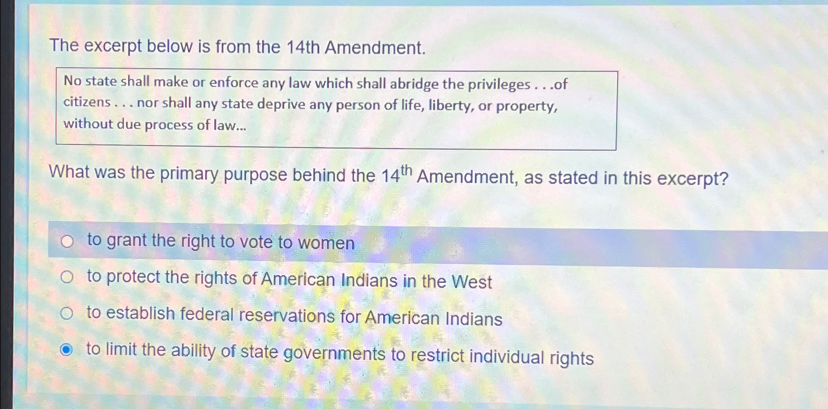 Solved The excerpt below is from the 14th Amendment.No state 