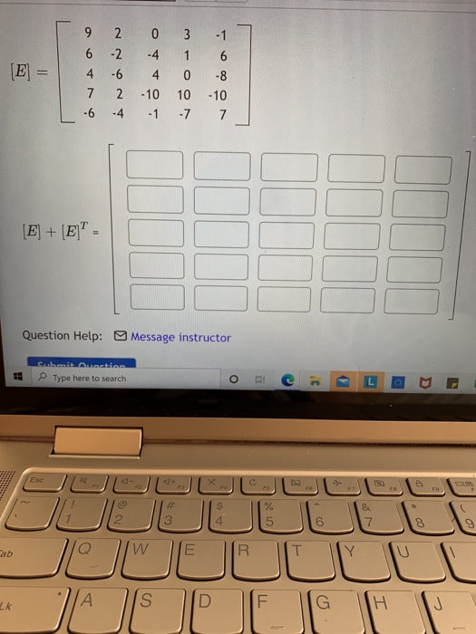 Solved [E] = 9 6 4 7 -6 2 -2 -6 2 -4 0 3 - 1 -4 1 6 4 0 -8 | Chegg.com