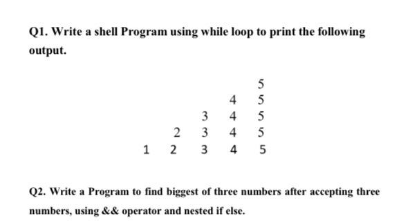 solved-q1-write-a-shell-program-using-while-loop-to-print-chegg