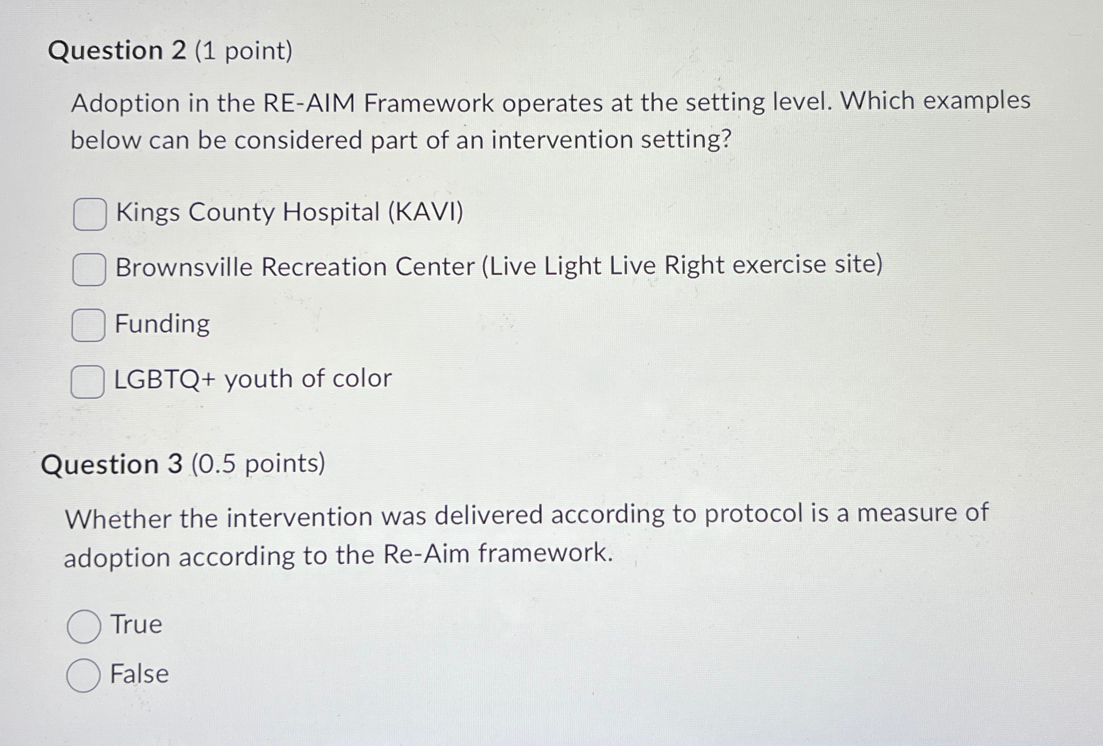Solved Question 2 (1 ﻿point)Adoption in the RE-AIM Framework | Chegg.com