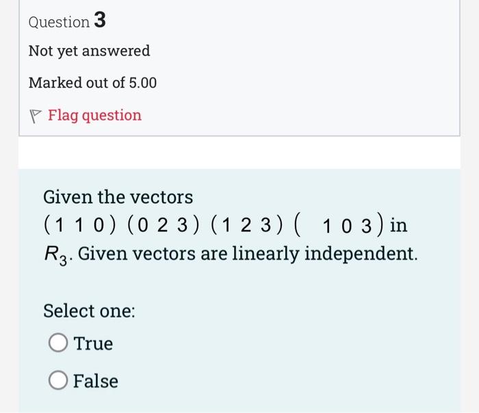 Solved Question 1 Not yet answered Marked out of 5.00 P Flag | Chegg.com