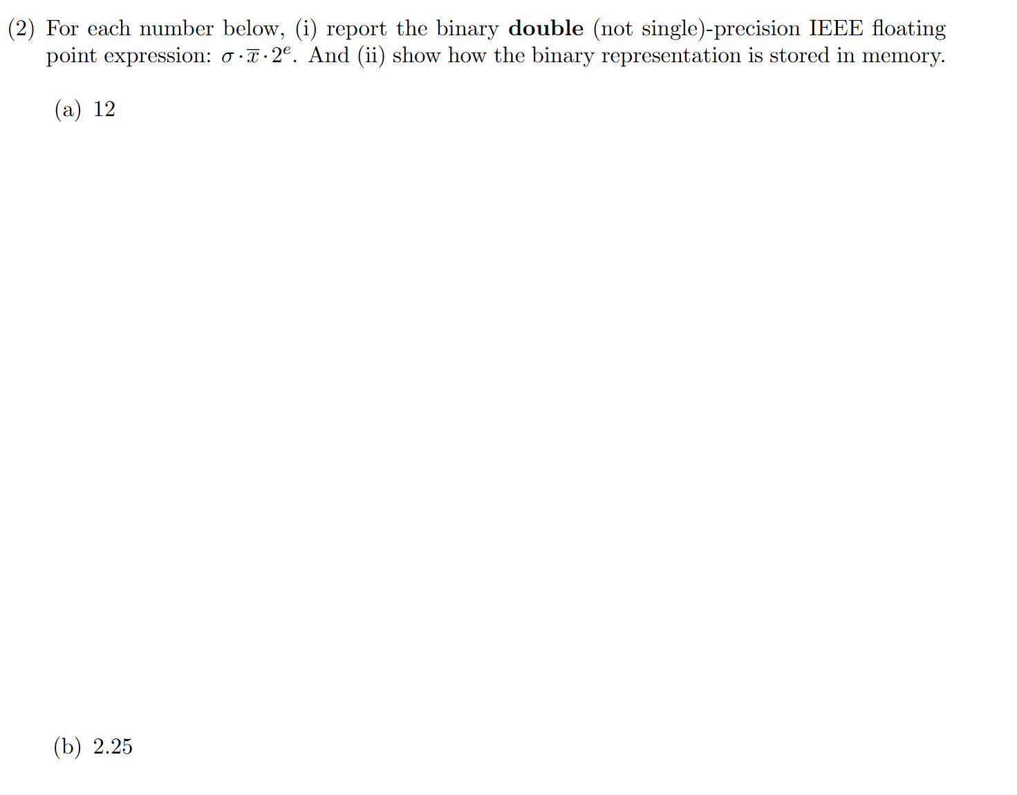 Solved For each number below, (i) ﻿report the binary double | Chegg.com