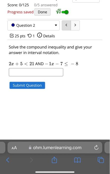 Solved Solve the compound inequality and give your answer in | Chegg.com