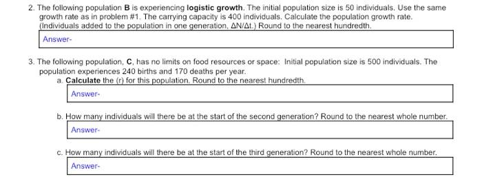 Solved 2. The Following Population B Is Experiencing | Chegg.com