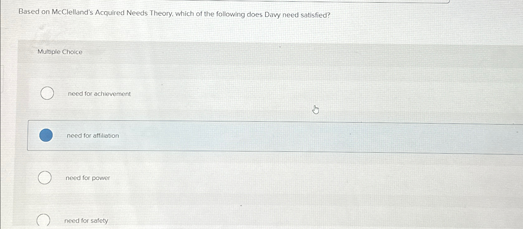 Solved Based On McClelland's Acquired Needs Theory, Which Of | Chegg.com