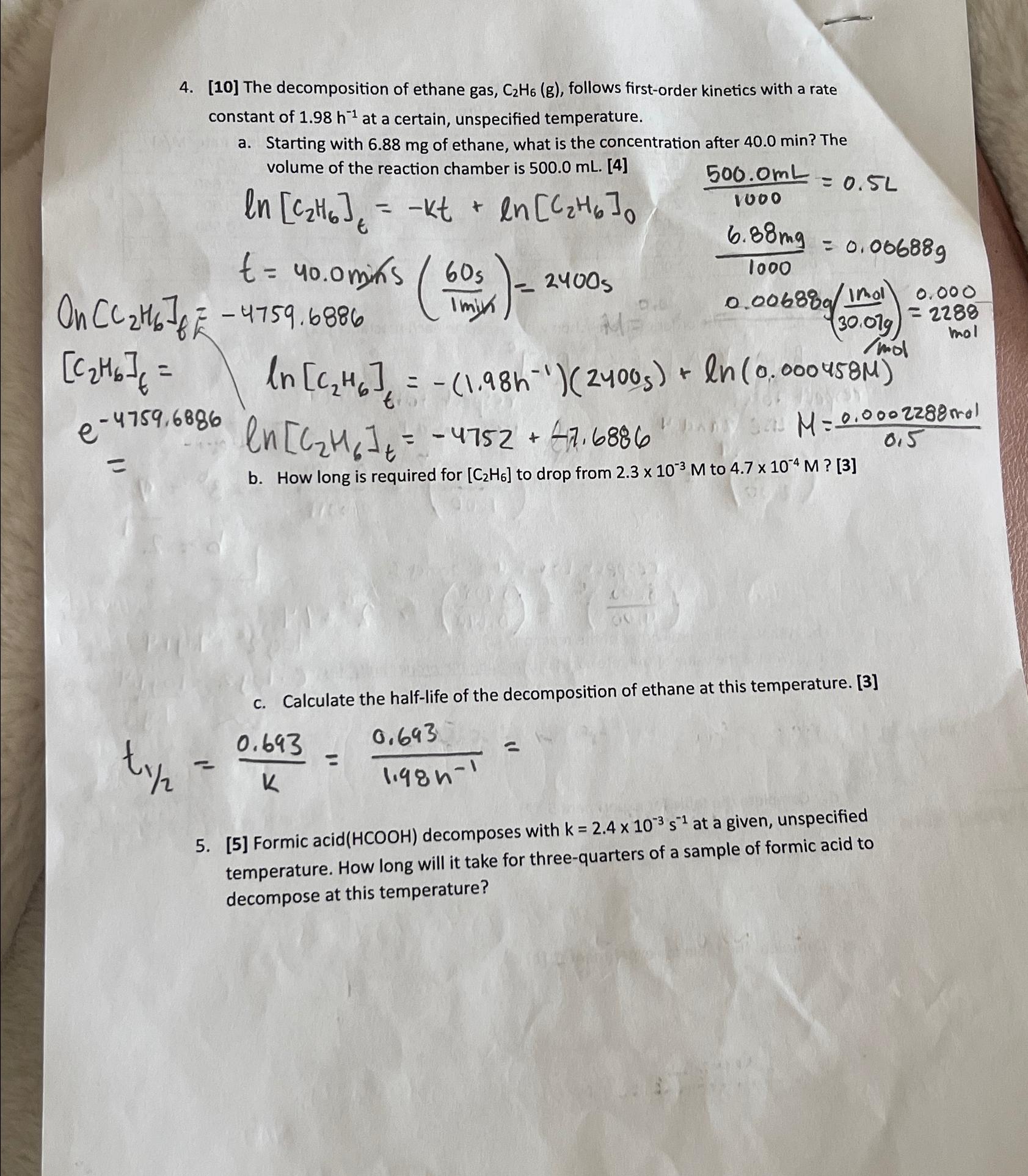 Solved [10] ﻿The decomposition of ethane gas, C2H6(g), | Chegg.com