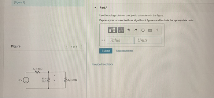 Solved (Figure 1) Part A Use The Voltage Division Principle | Chegg.com ...