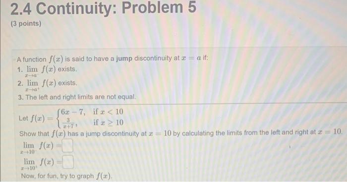 Solved 2.4 Continuity: Problem 5 (3 points) A function f(x) | Chegg.com