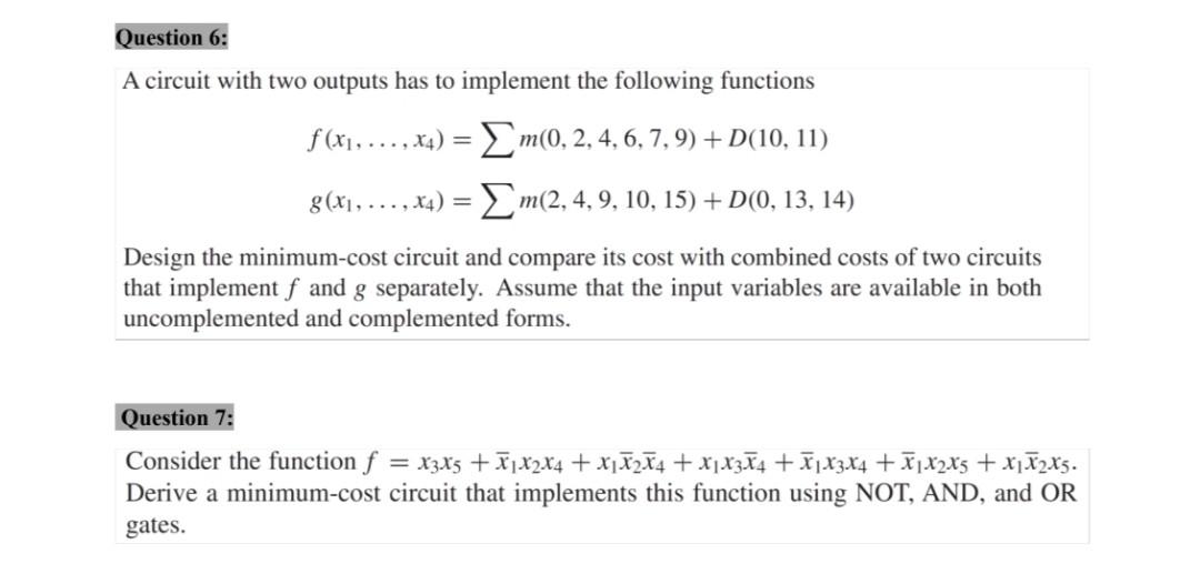 Solved Question 6: A circuit with two outputs has to | Chegg.com