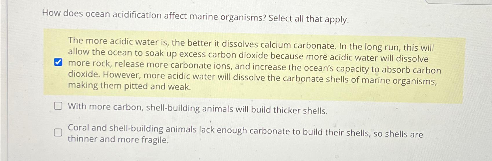 Solved How does ocean acidification affect marine organisms? | Chegg.com