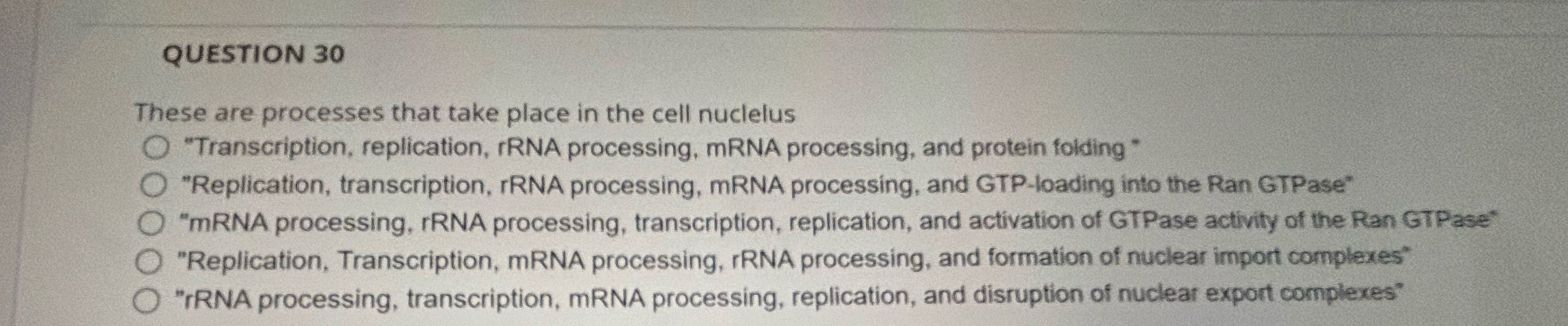 Solved QUESTION 30These are processes that take place in the | Chegg.com