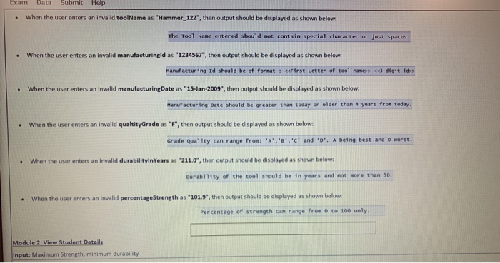 Exam Data Subrnit Help • When the user enters an invalid toolName as Hammer_122, then output should be displayed as shown b