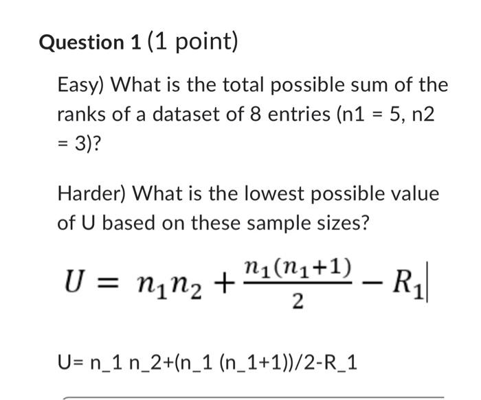 Solved Easy) What Is The Total Possible Sum Of The Ranks Of | Chegg.com