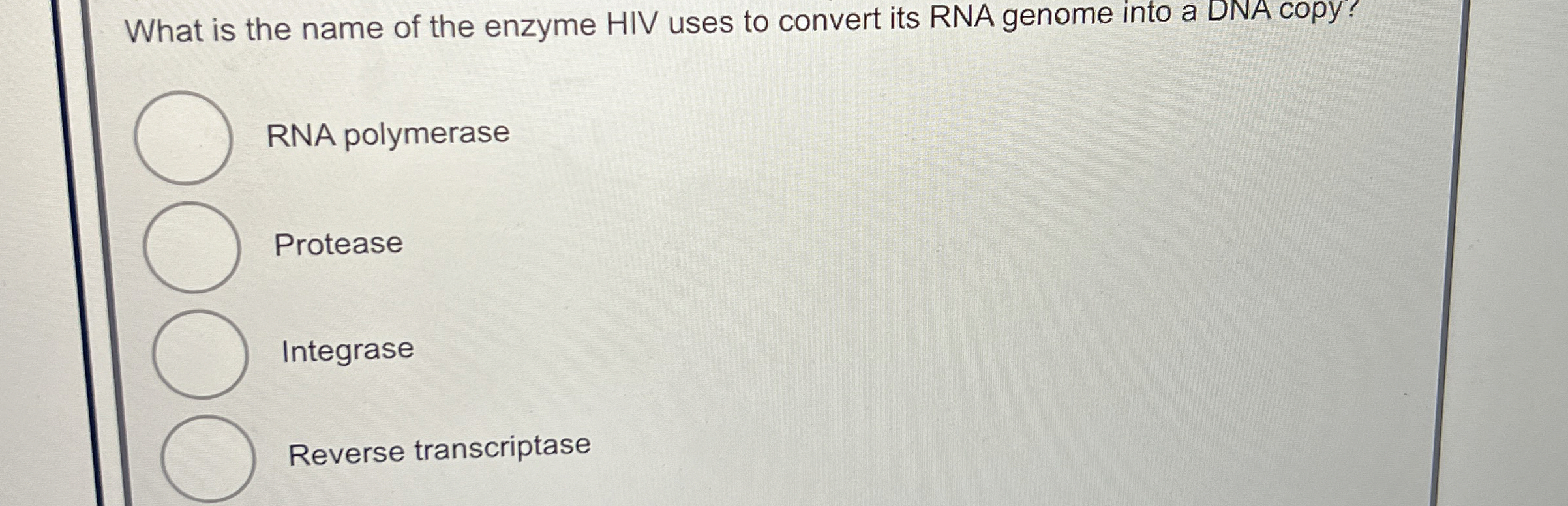 Solved What is the name of the enzyme HIV uses to convert | Chegg.com