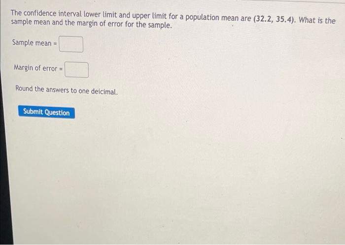 Solved The confidence interval lower limit and upper limit | Chegg.com