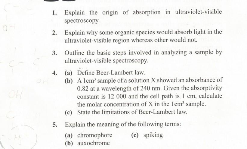 Solved 1. Explain the origin of absorption in | Chegg.com
