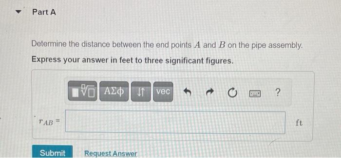 Determine the distance between the end points \( A \) and \( B \) on the pipe assembly. Express your answer in feet to three 