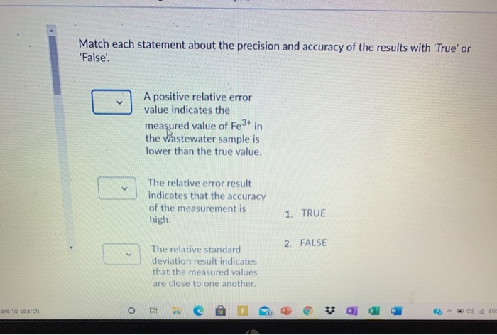 Solved Match each statement about the precision and accuracy | Chegg.com