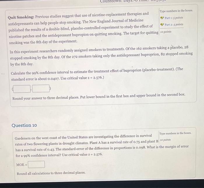 Solved Quit Smoking Previous studies suggest that use of